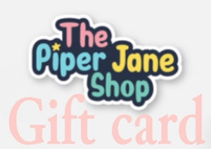 Piper Jane Shop Gift Card